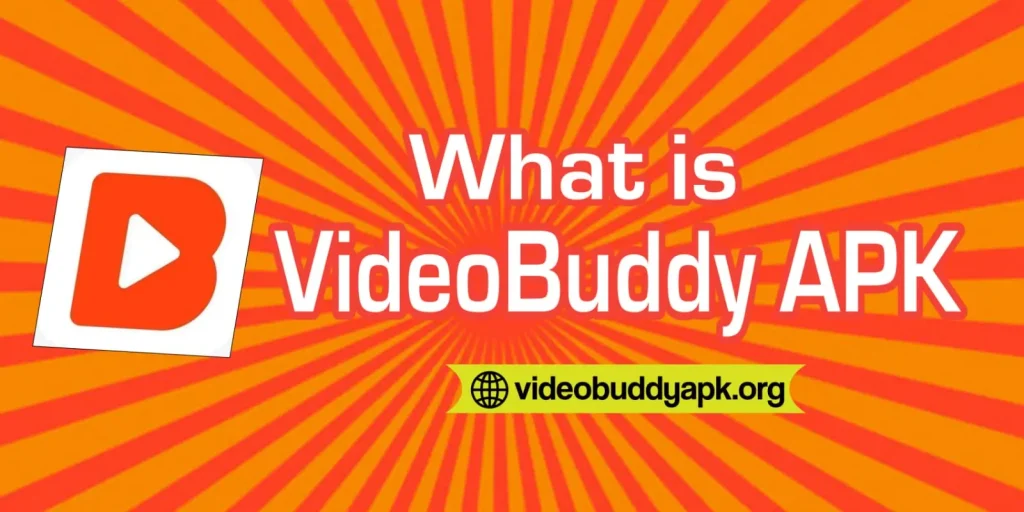 videobuddyapk https://videobuddyapk.org/